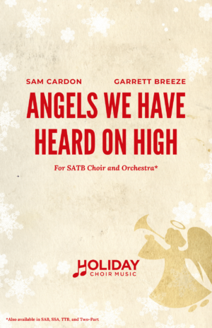 Angels We Have Heard on High SATB CARDON BREEZE ORCH